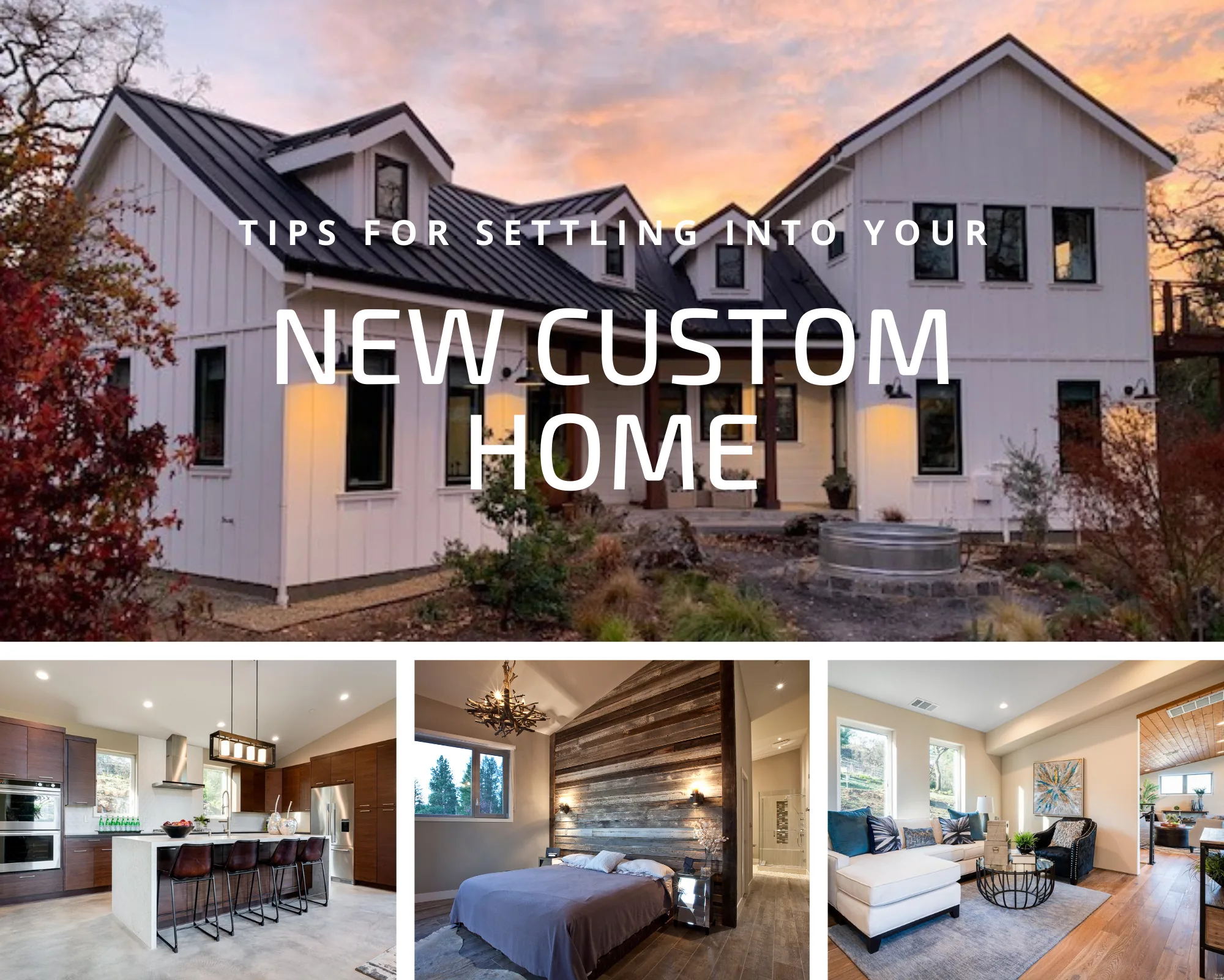 Tips for Settling into Your New Custom Home